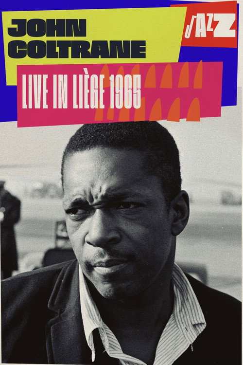 John Coltrane Quartet: Live in Liège (1965) movie poster