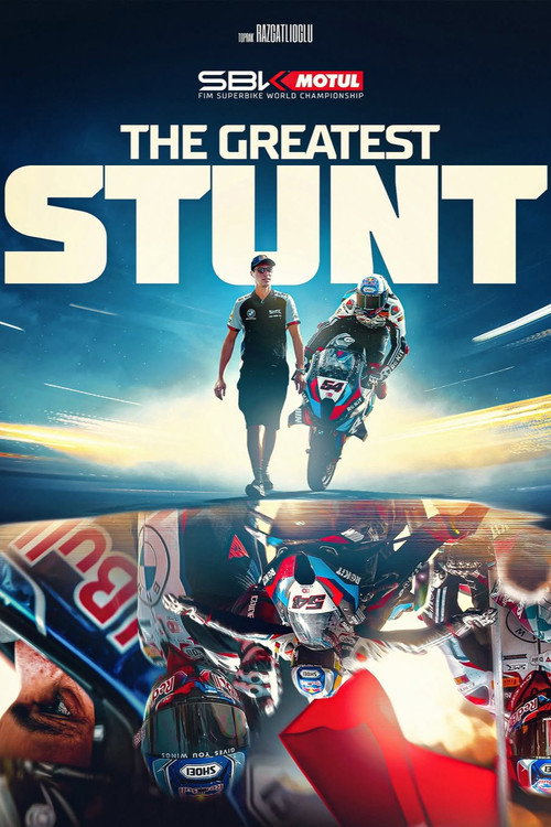Toprak Razgatlioglu: The Greatest Stunt (2025) movie poster