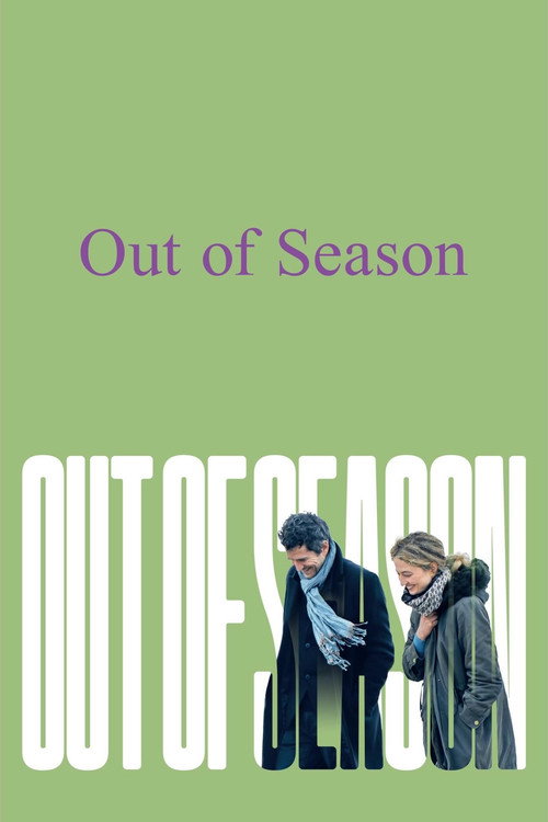 Out of Season (2024) movie poster
