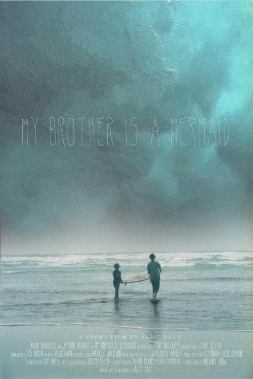 My Brother is a Mermaid (2019) movie poster