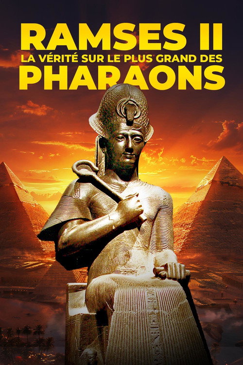 Ramses II : La Vérité sur le plus grand des pharaons (2024) movie poster