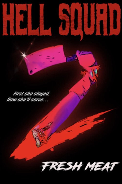 Hell Squad 2: Fresh Meat movie poster