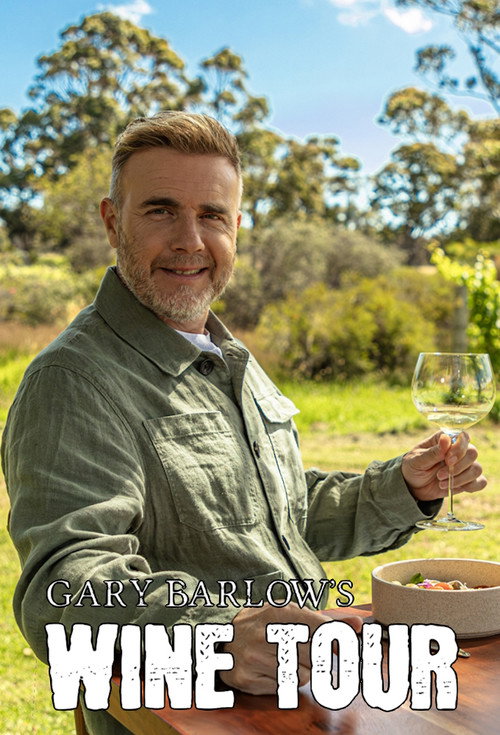 Gary Barlow's Wine Tour (2024) TV show poster