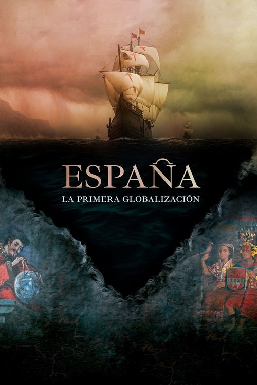 Spain: The First Globalization (2021) movie poster