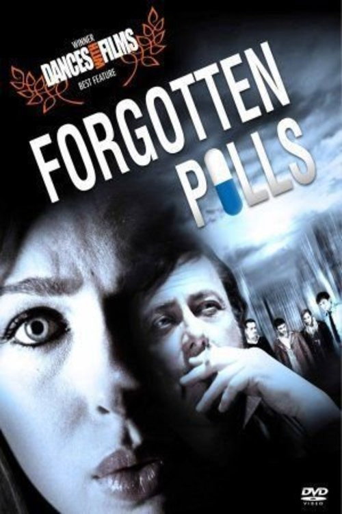 Forgotten Pills (2010) movie poster