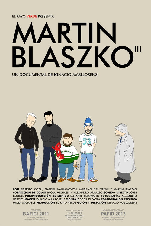 Martin Blaszko III (2011) movie poster