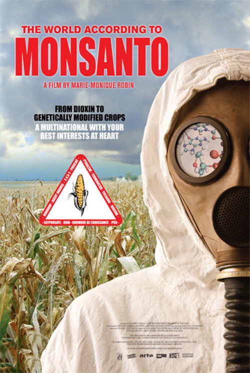 The World According to Monsanto (2008) movie poster