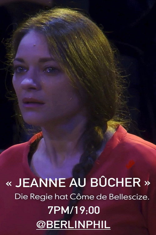 Honegger’s “Jeanne d’Arc au bûcher” with Alan Gilbert and Marion Cotillard (2024) movie poster
