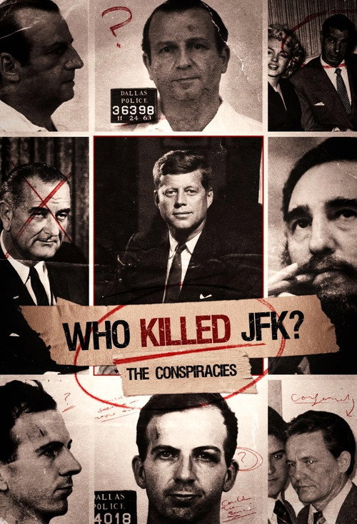 Who Killed JFK: The Conspiracies (2020) movie poster