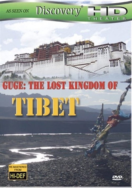 Guge-The Lost Kingdom of Tibet (2008) TV show poster