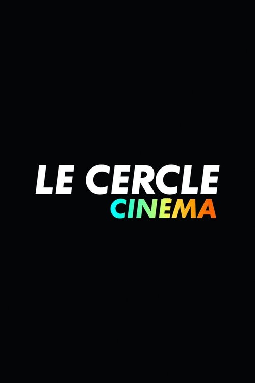 Le Cercle (2005) TV show poster
