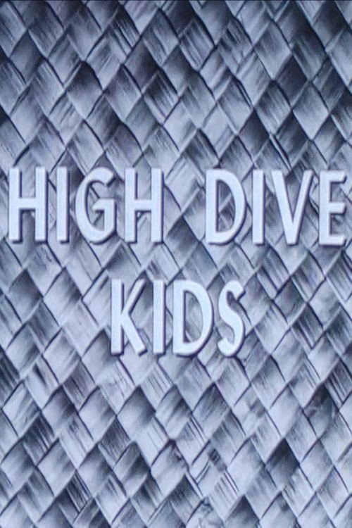 High Dive Kids (1956) movie poster