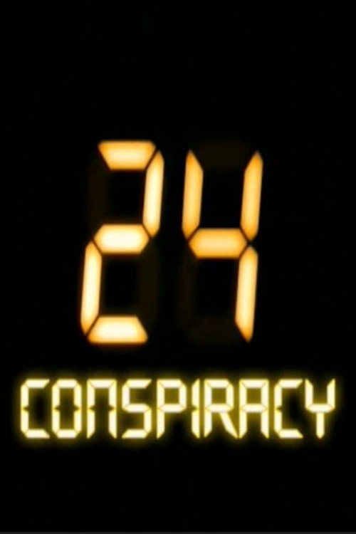 24: Conspiracy (2005) TV show poster