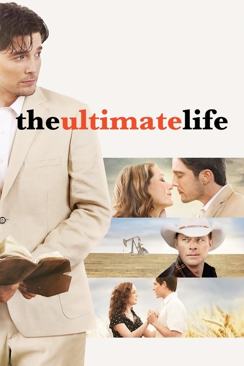 The Ultimate Life (2013) movie poster