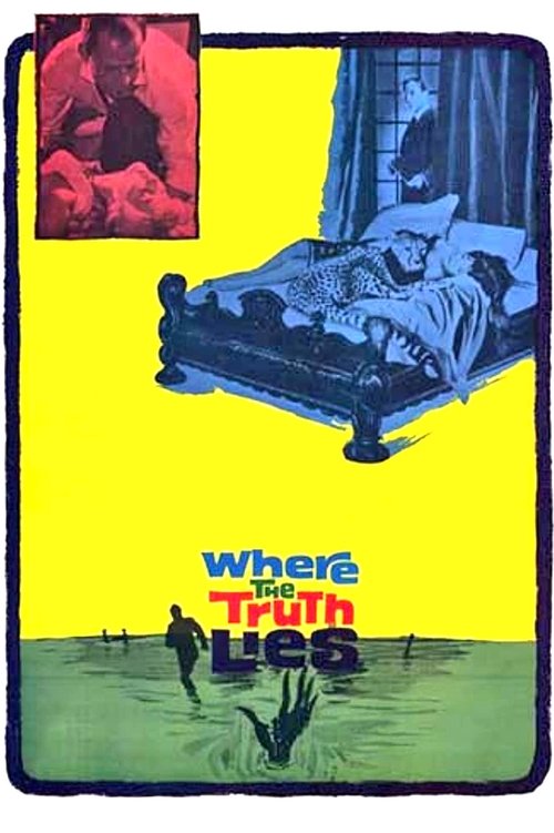 Where the Truth Lies (1962) movie poster