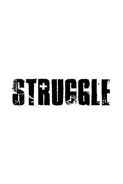 Struggle (2012) movie poster