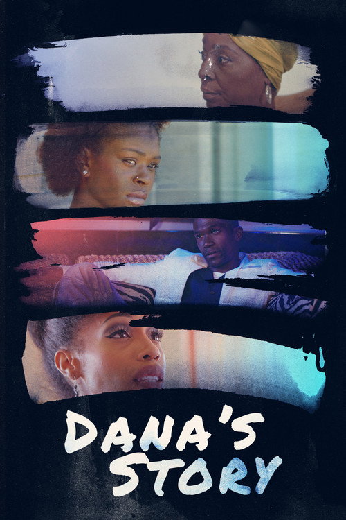 Dana's Story (2017) movie poster