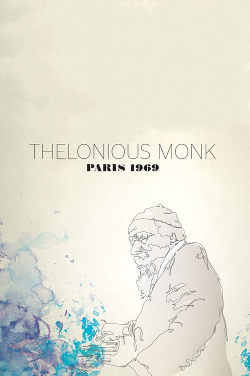 Thelonious Monk: Paris 1969 (2013) movie poster