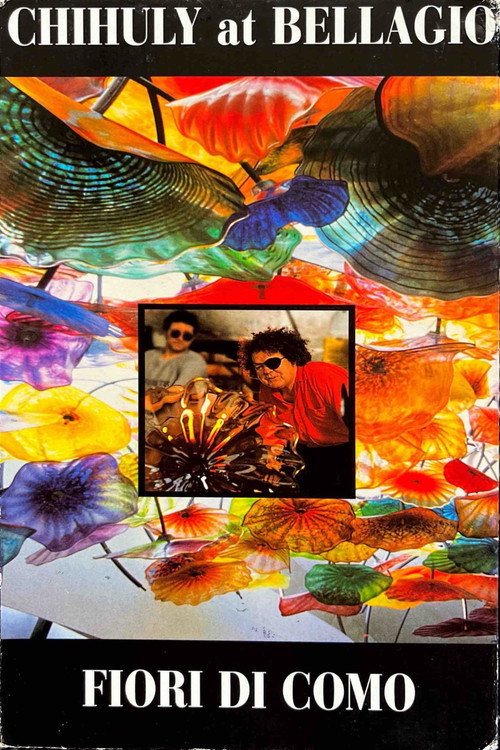 Chihuly at Bellagio: Fiori di Como movie poster