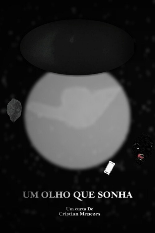 A Eye That Dreams (2022) movie poster