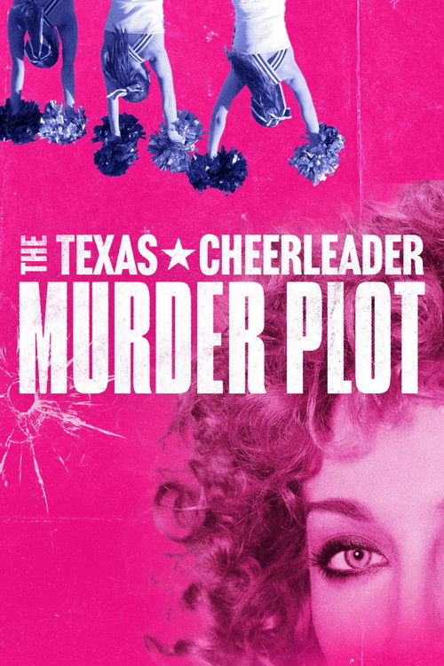 The Texas Cheerleader Murder Plot (2024) movie poster