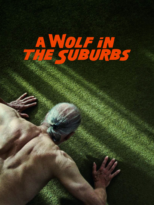 A Wolf in the Suburbs (2026) movie poster