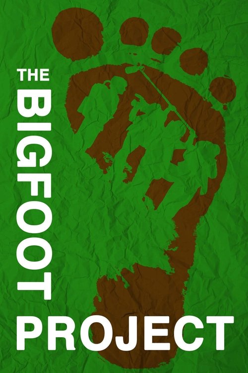 The Bigfoot Project (2017) movie poster