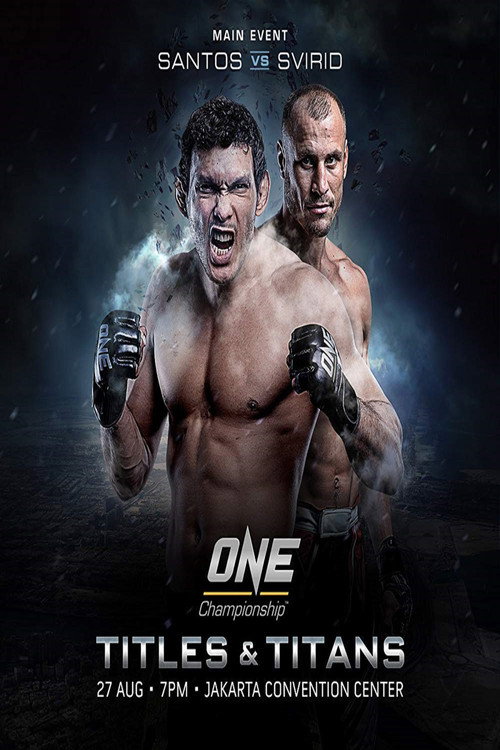 ONE Championship 46: Titles and Titans (2006) movie poster