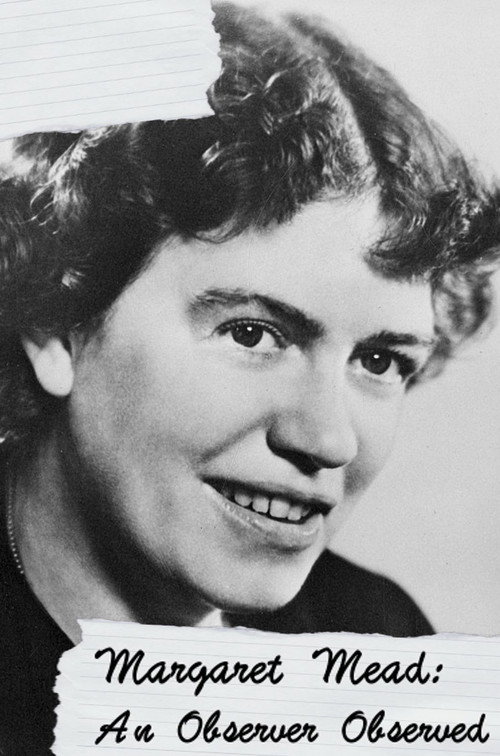 Margaret Mead: An Observer Observed (1996) movie poster
