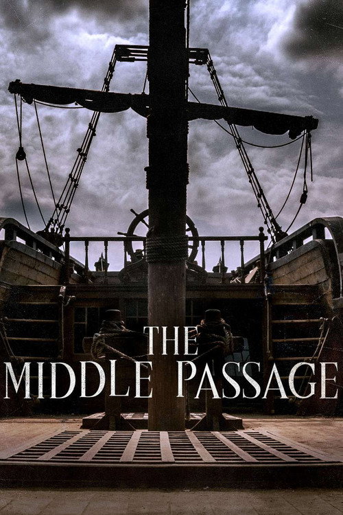 Ships of Slaves: The Middle Passage (1997) movie poster