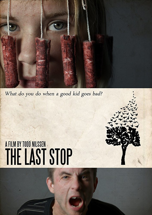The Last Stop (2017) movie poster
