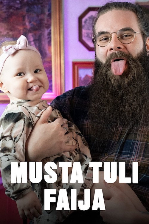 Musta tuli faija (2023) TV show poster