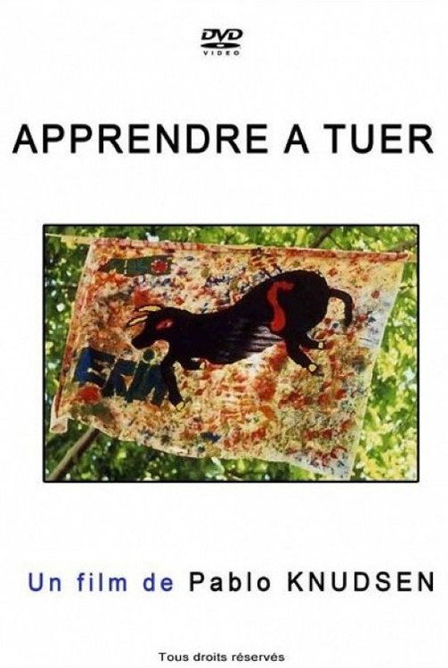 Apprendre à tuer (2007) movie poster
