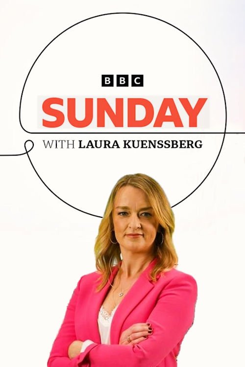 Sunday with Laura Kuenssberg (2022) TV show poster