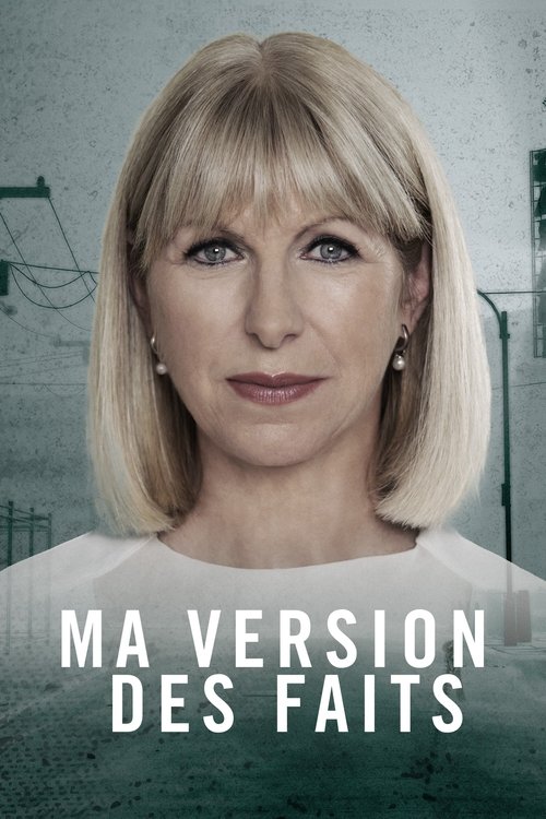 Ma version des faits (2024) TV show poster