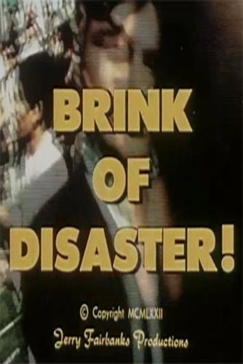 Brink of Disaster! (1972) movie poster