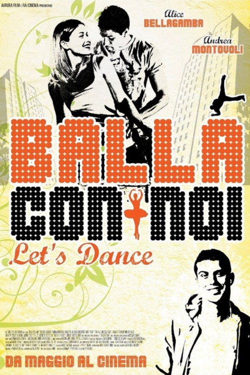Balla con noi - Let's Dance (2011) movie poster