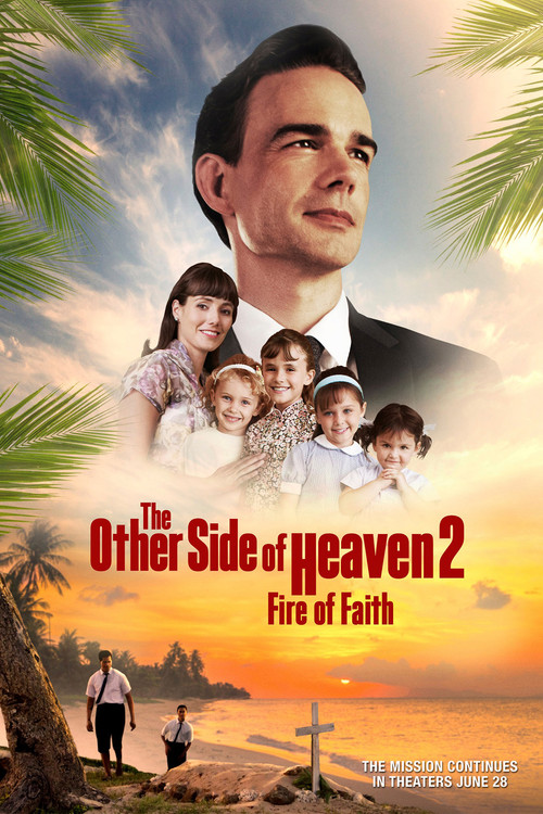 The Other Side of Heaven 2: Fire of Faith (2019) movie poster
