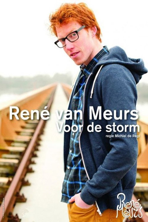 René van Meurs: Voor de Storm (2017) movie poster