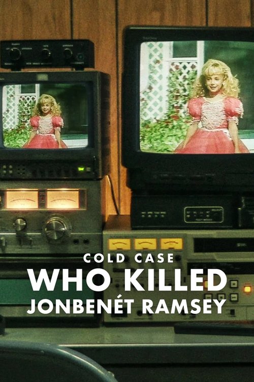 Cold Case: Who Killed JonBenét Ramsey (2024) TV show poster