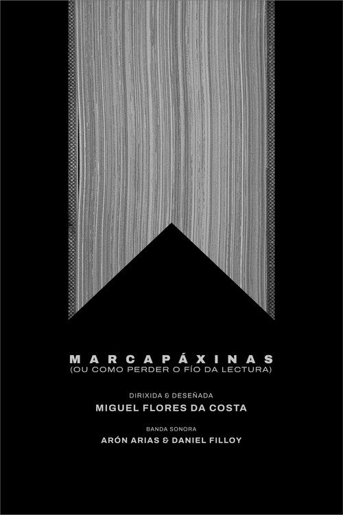 Marcapáxinas (ou como perder o fío da lectura) movie poster