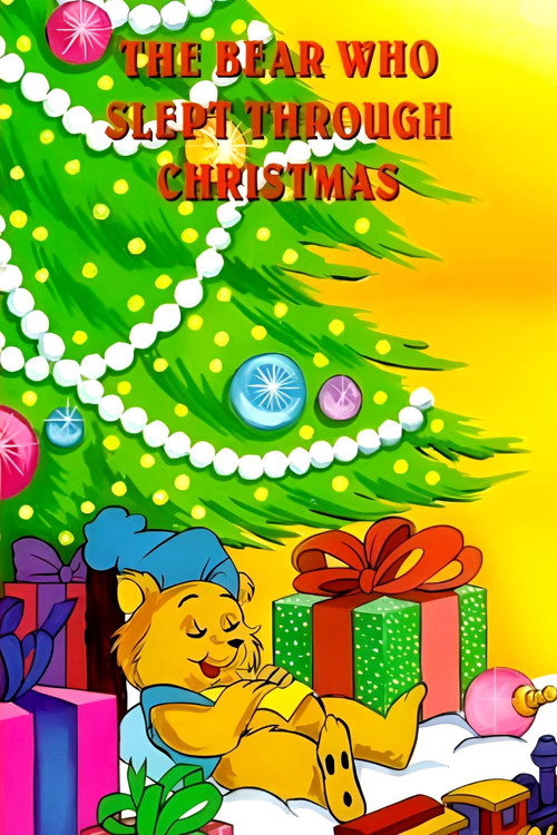 The Bear Who Slept Through Christmas (1973) movie poster