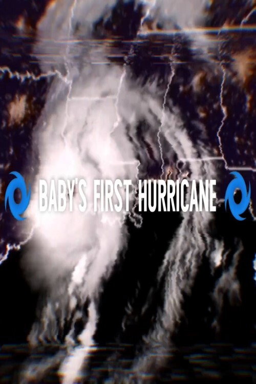 Baby's First Hurricane (2021) movie poster