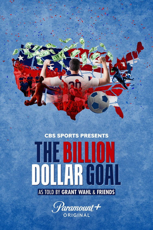 The Billion Dollar Goal (2023) TV show poster