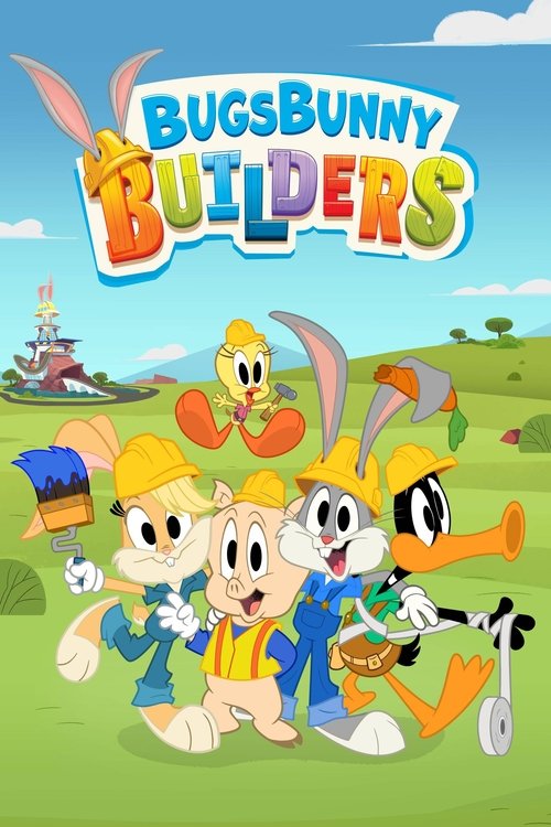 Bugs Bunny Builders (2022) TV show poster
