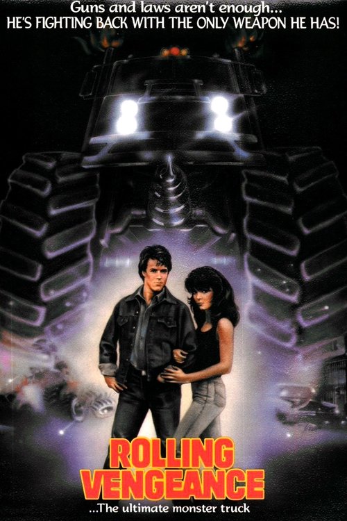 Rolling Vengeance (1987) movie poster