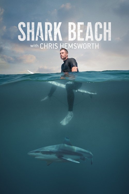 Shark Beach with Chris Hemsworth (2021) movie poster