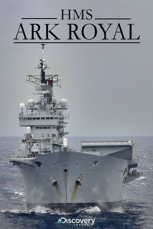 HMS Ark Royal (2011) TV show poster