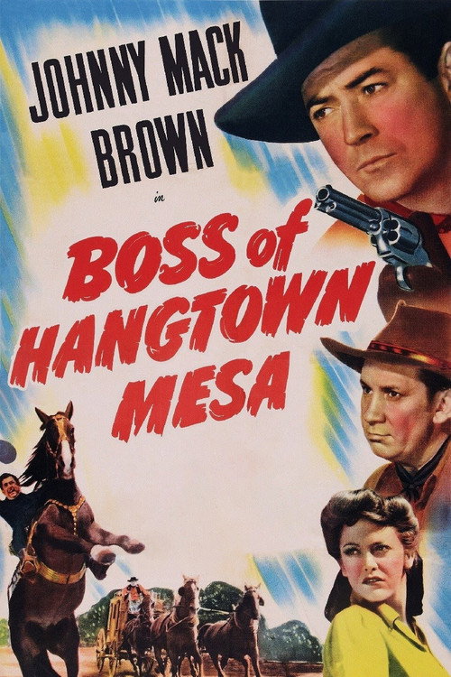 Boss of Hangtown Mesa (1942) movie poster