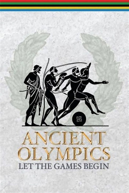 Ancient Olympics: Let the Games Begin (2004) movie poster
